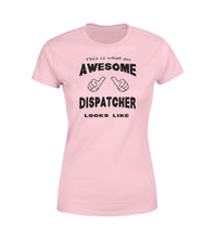 Thumbnail for This is What an Awesome Dispatcher Looks Like Women T-Shirts