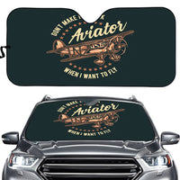 Thumbnail for Don't Make me Walk When I want To Fly Designed Car Sun Shade