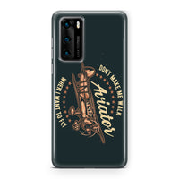 Thumbnail for Don't Make me Walk When I want To Fly Designed Huawei Cases