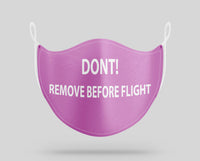 Thumbnail for Don't Remove Before Flight Designed Face Masks