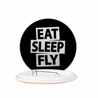 Thumbnail for Eat Sleep Fly Designed Pins