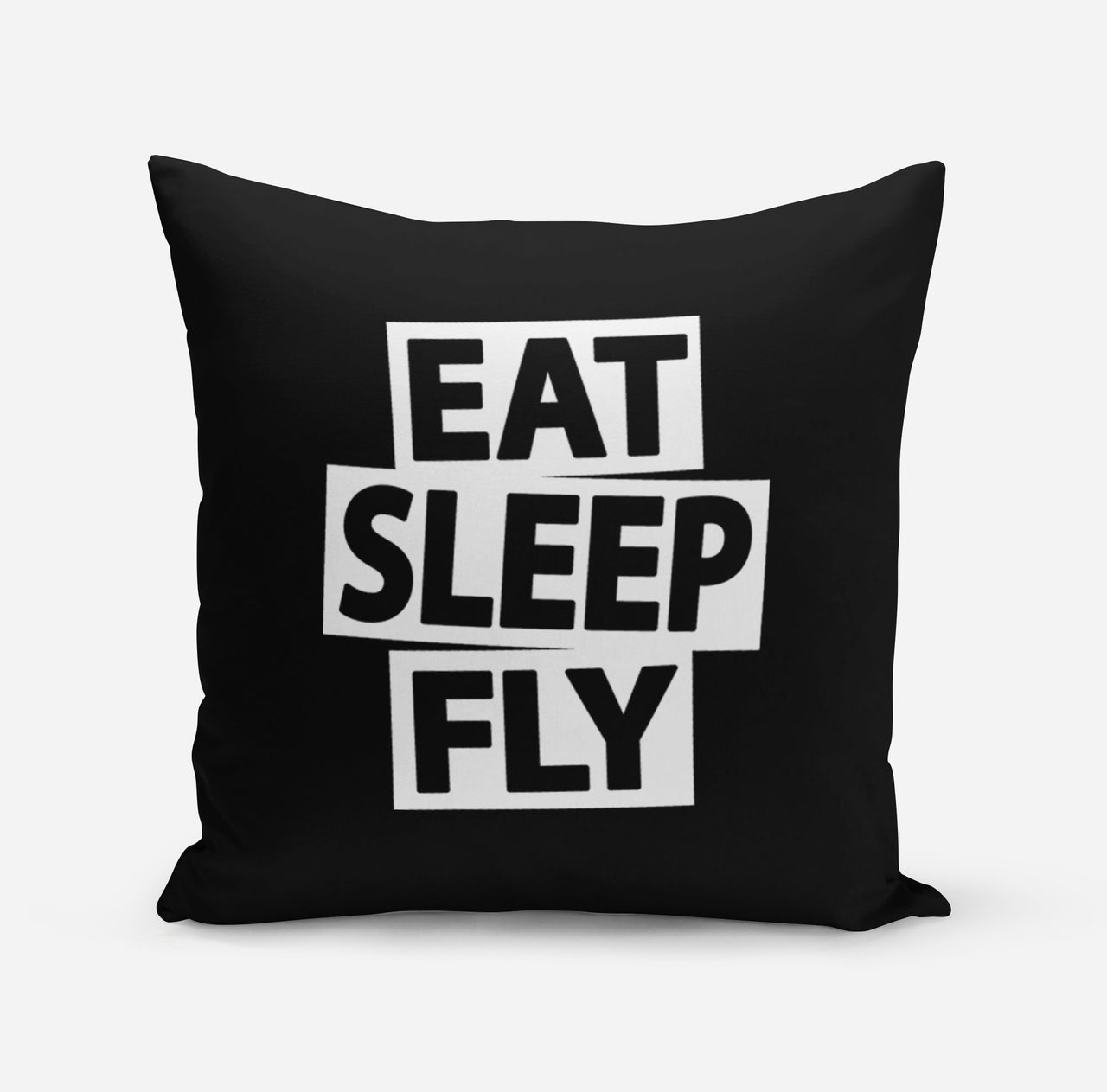 Eat Sleep Fly Designed Pillows