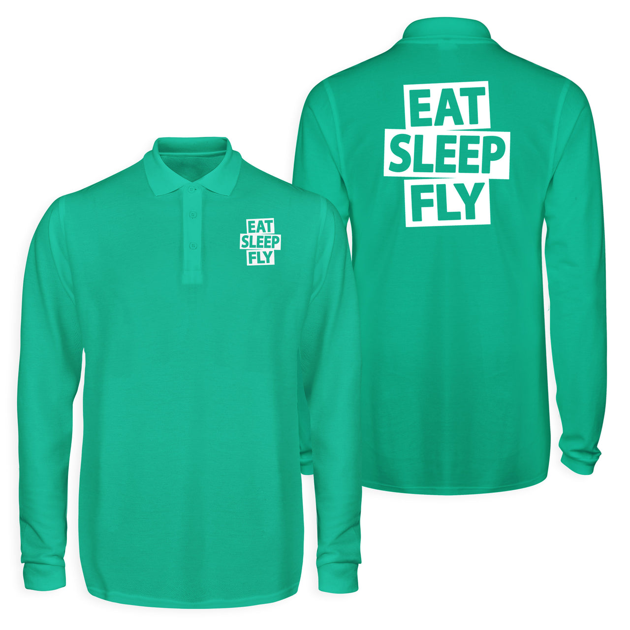 Eat Sleep Fly Designed Long Sleeve Polo T-Shirts (Double-Side)