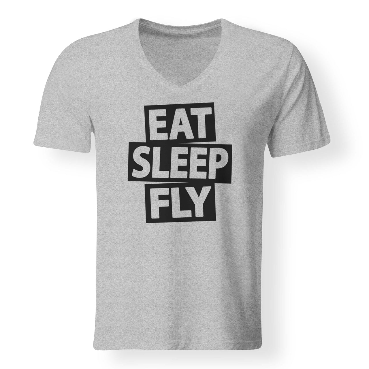 Eat Sleep Fly Designed V-Neck T-Shirts