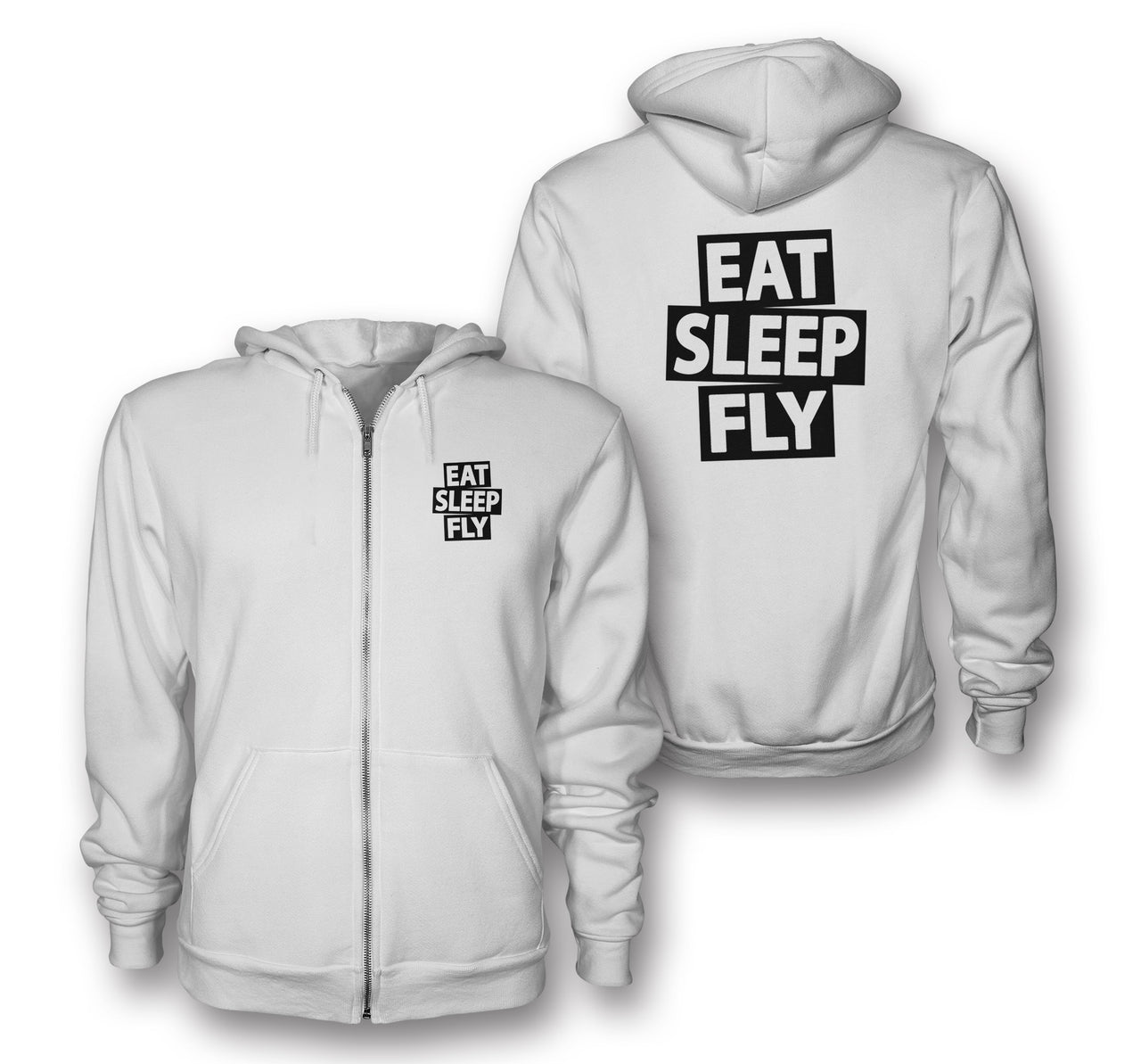 Eat Sleep Fly Designed Zipped Hoodies