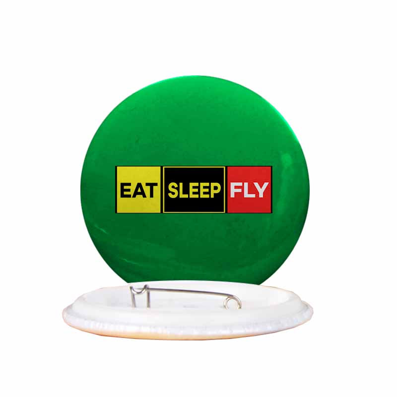 Eat Sleep Fly (Colourful) Designed Pins