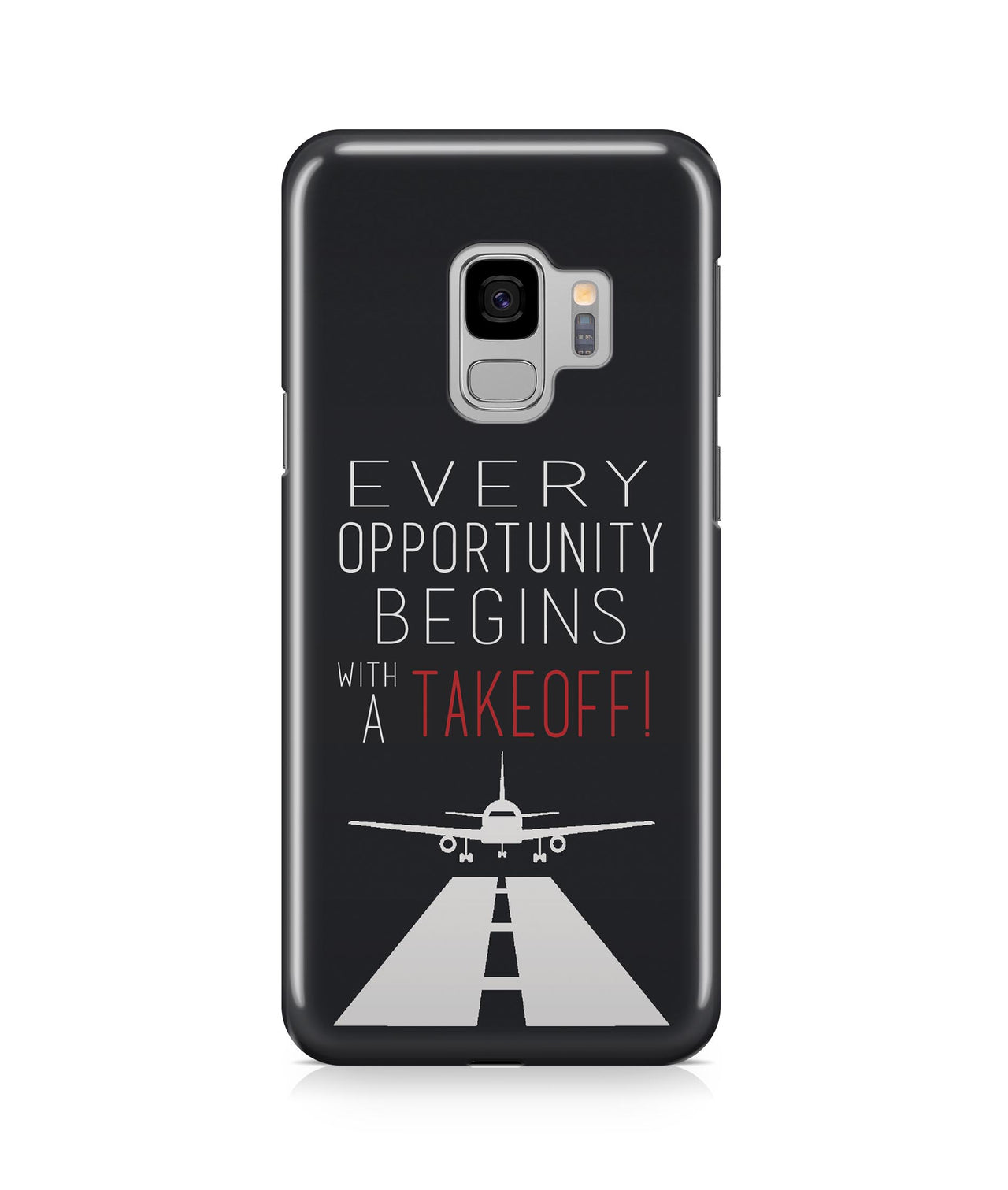 Every Opportunity Begins with a Takeoff Designed Samsung J Cases