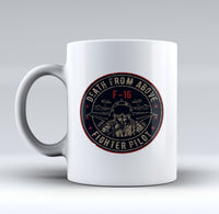 Thumbnail for Fighting Falcon F16 - Death From Above Designed Mugs