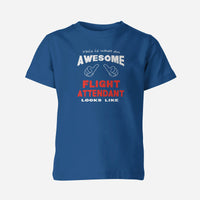 Thumbnail for This is What an Awesome Flight Attendant Looks Like Children T-Shirts