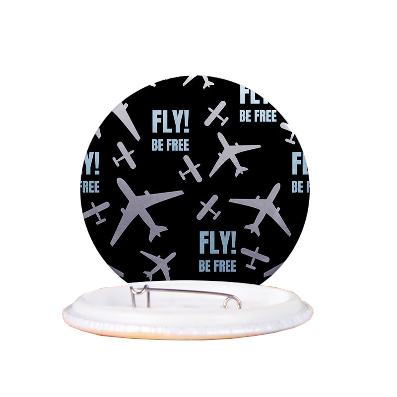 Fly Be Free Black Designed Pins