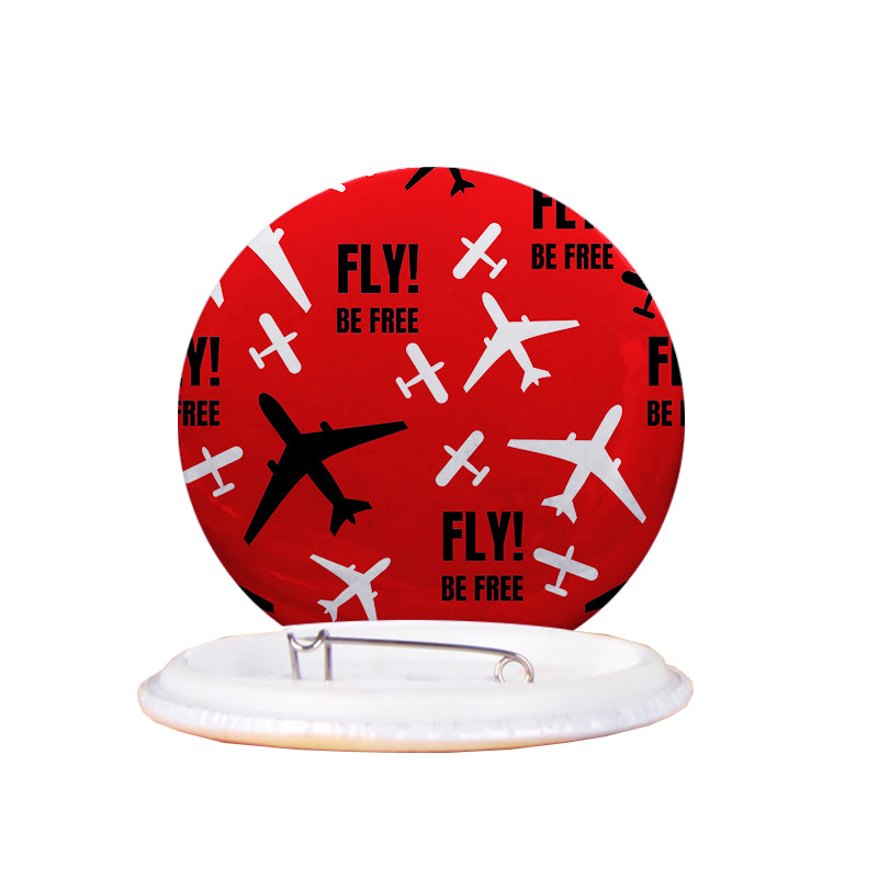 Fly Be Free Red Designed Pins