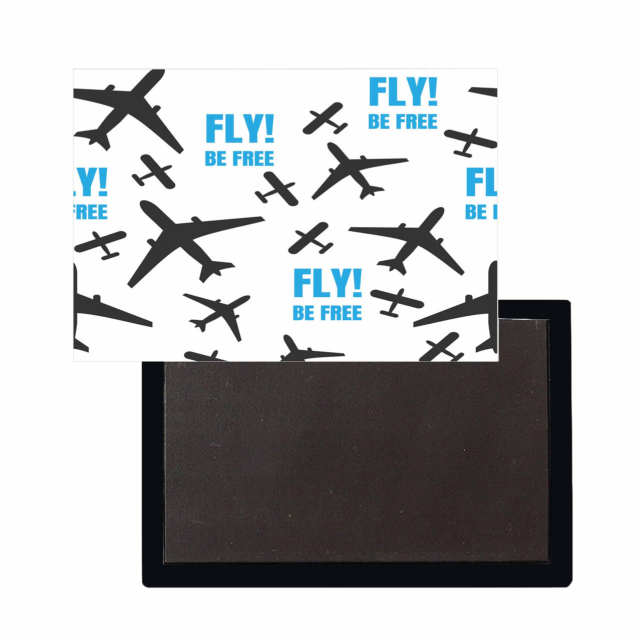Fly Be Free White Designed Magnets