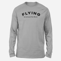 Thumbnail for Flying All Around The World Designed Long-Sleeve T-Shirts