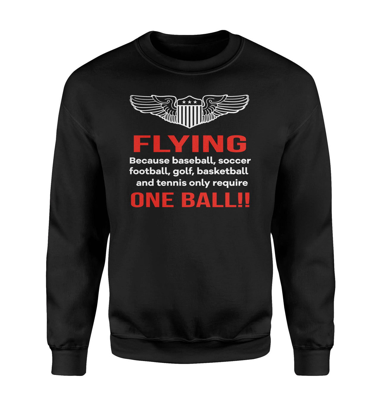 Flying One Ball Designed Sweatshirts