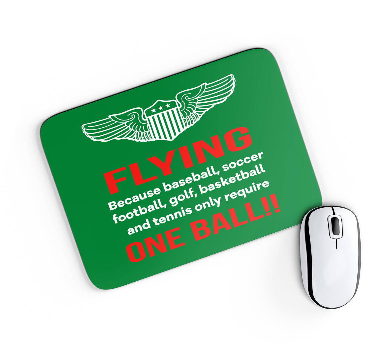 Flying One Ball Designed Mouse Pads
