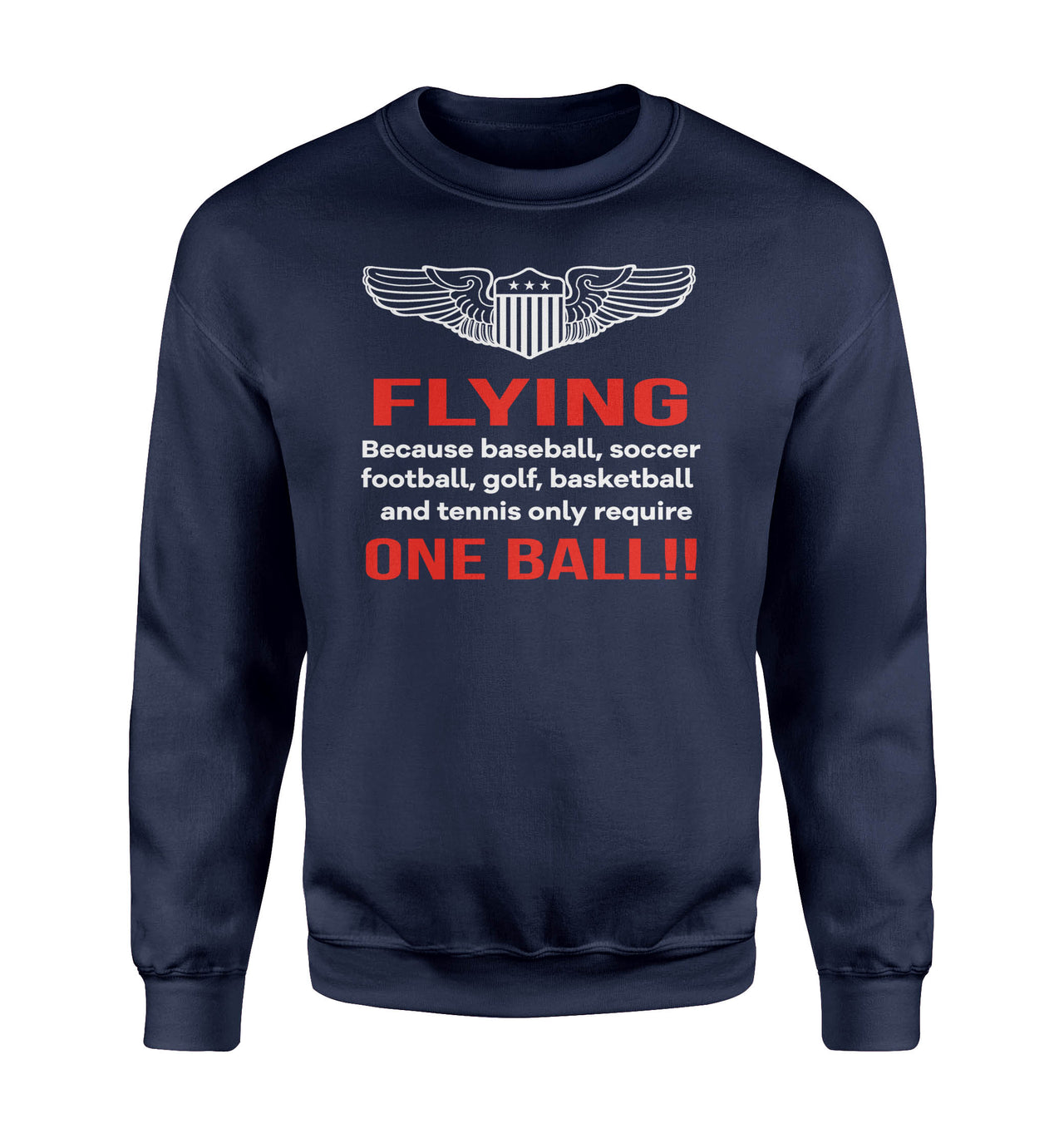 Flying One Ball Designed Sweatshirts