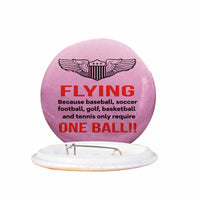 Thumbnail for Flying One Ball Designed Pins