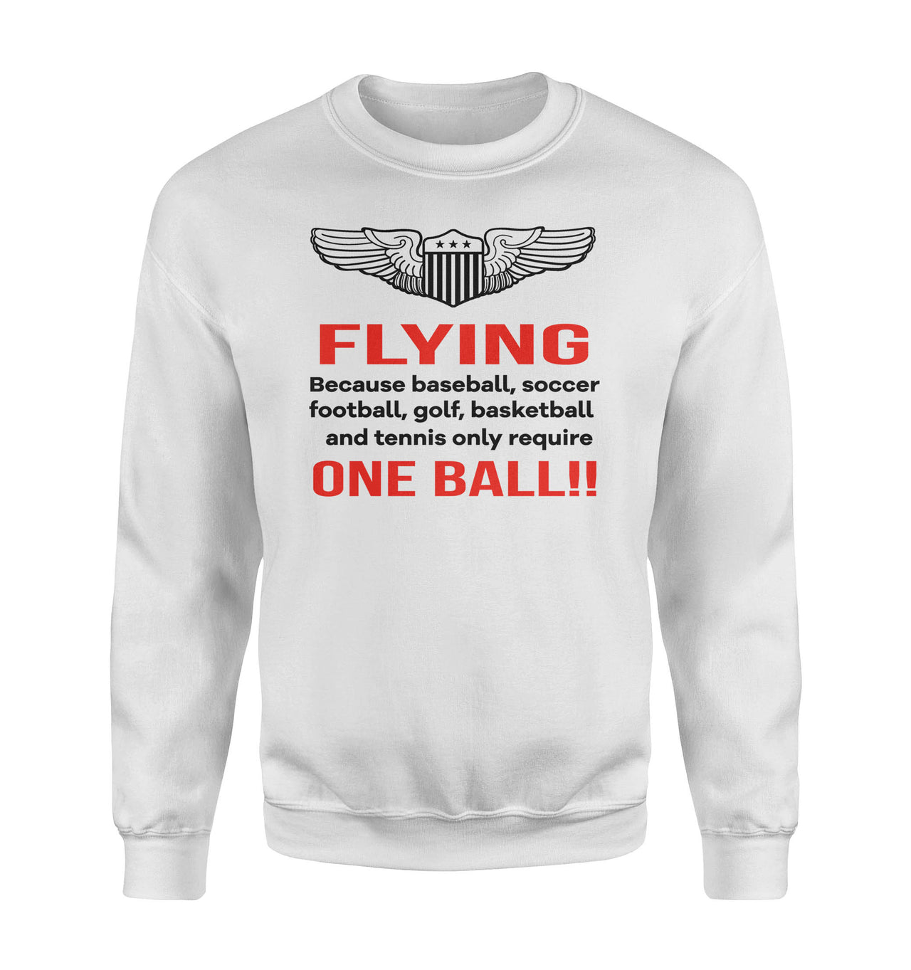 Flying One Ball Designed Sweatshirts