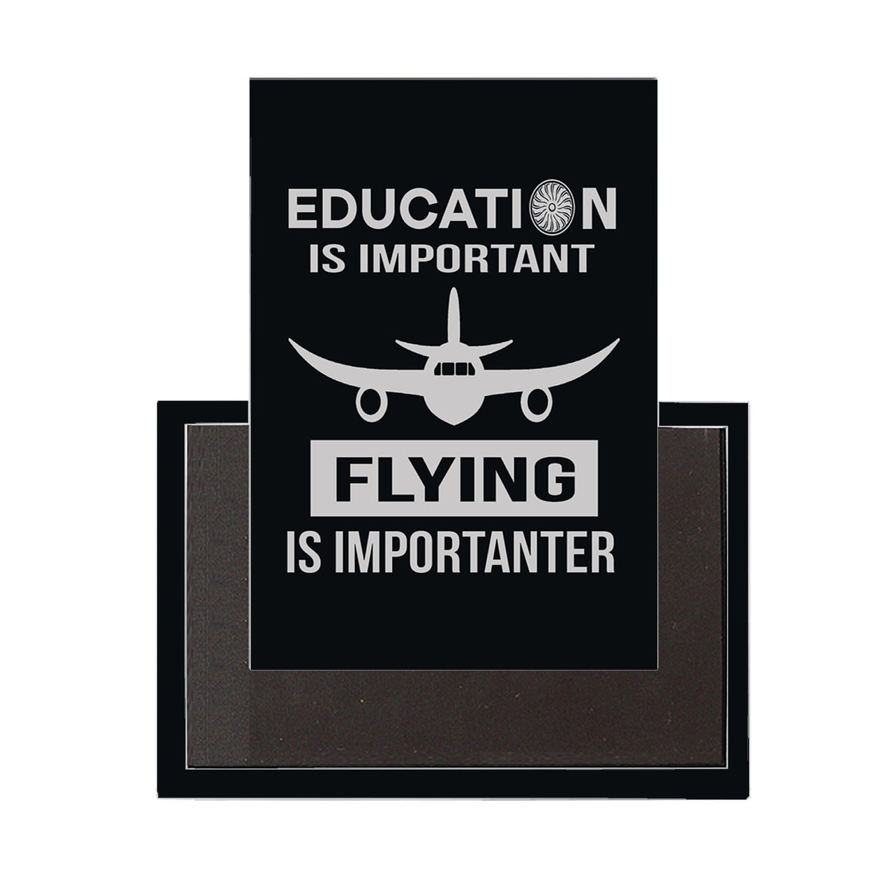 Education is Important, Flying is Importanter Designed Magnet Pilot Eyes Store 