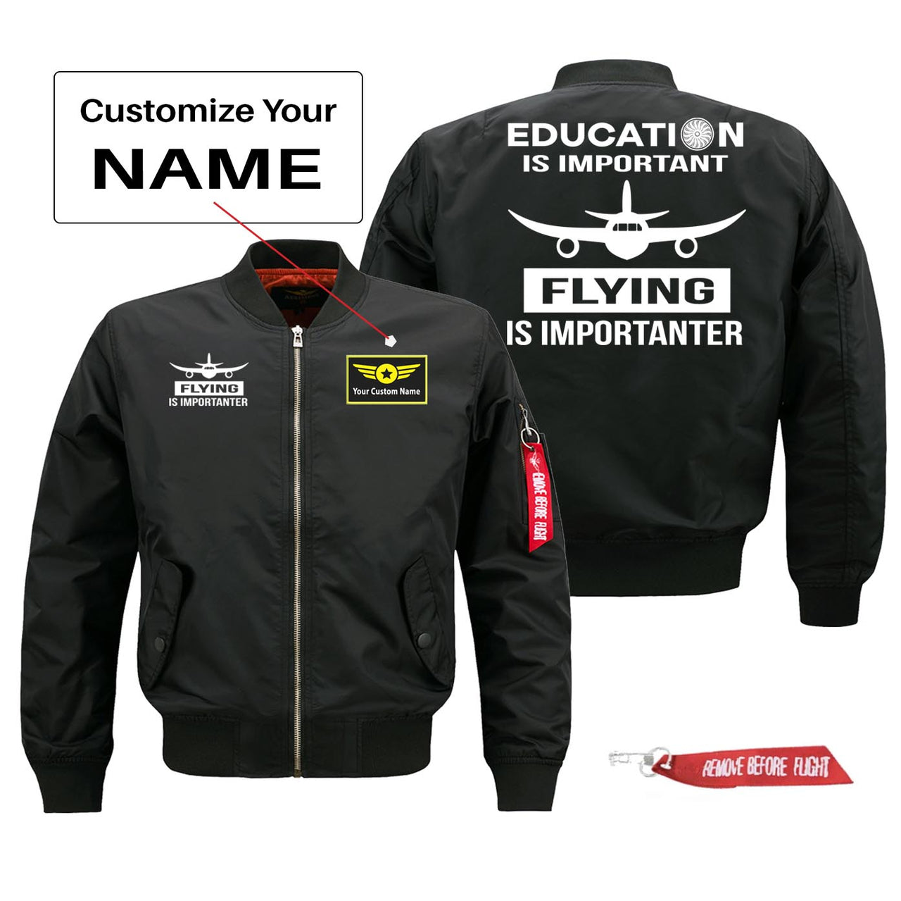 Education Is Important Flying is Importanter Designed Pilot Jackets (Customizable)