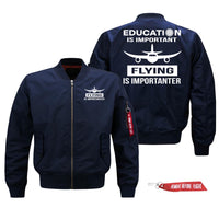 Thumbnail for Education Is Important Flying is Importanter Designed Pilot Jackets (Customizable)