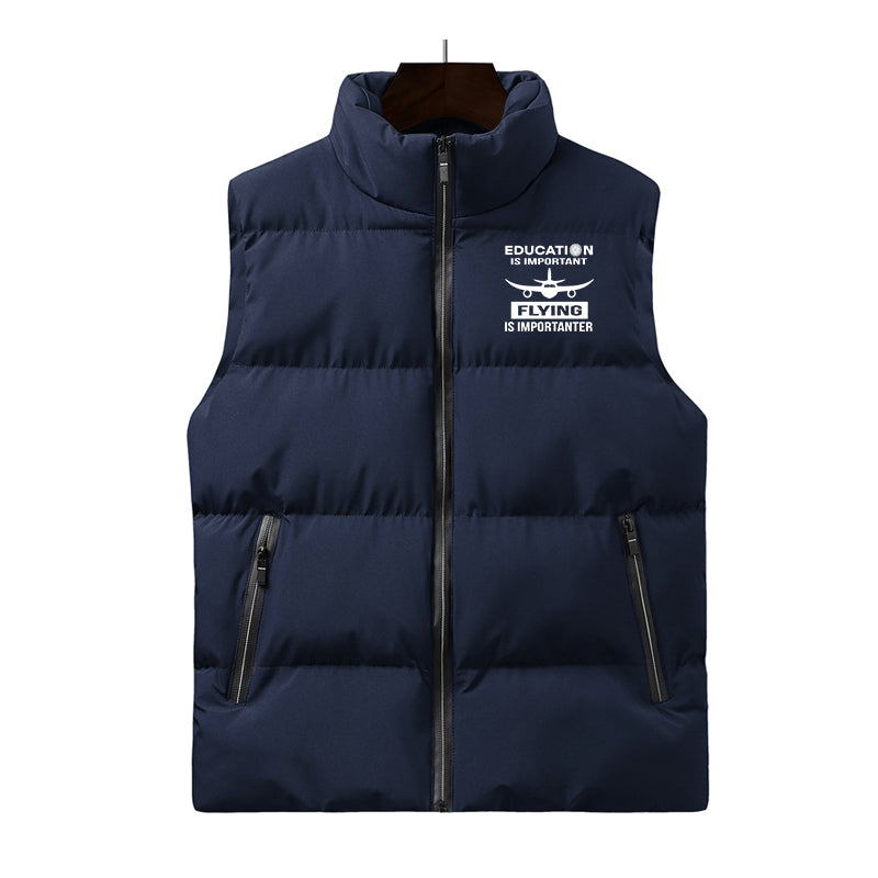 Flying is Importanter Designed Puffy Vests