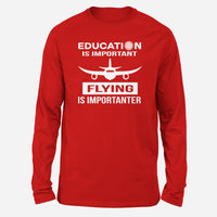 Thumbnail for Flying is Importanter Designed Long-Sleeve T-Shirts
