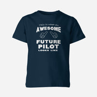 Thumbnail for This is What an Awesome Future Pilot Looks Like Children T-Shirts