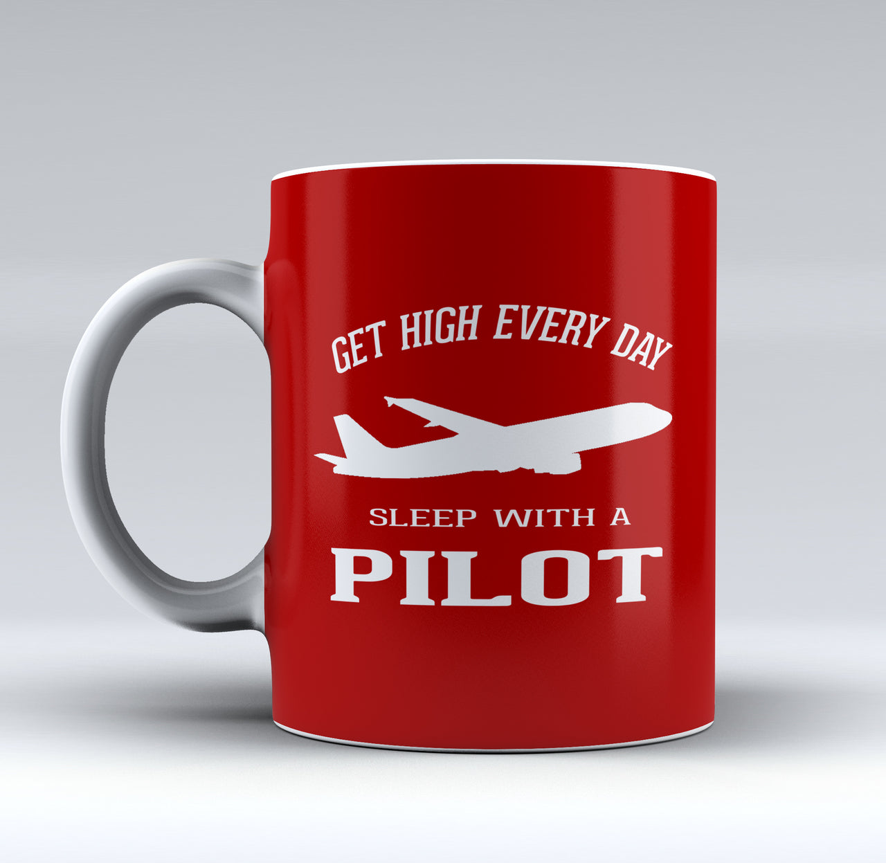 Get High Every Day Sleep With A Pilot Designed Mugs