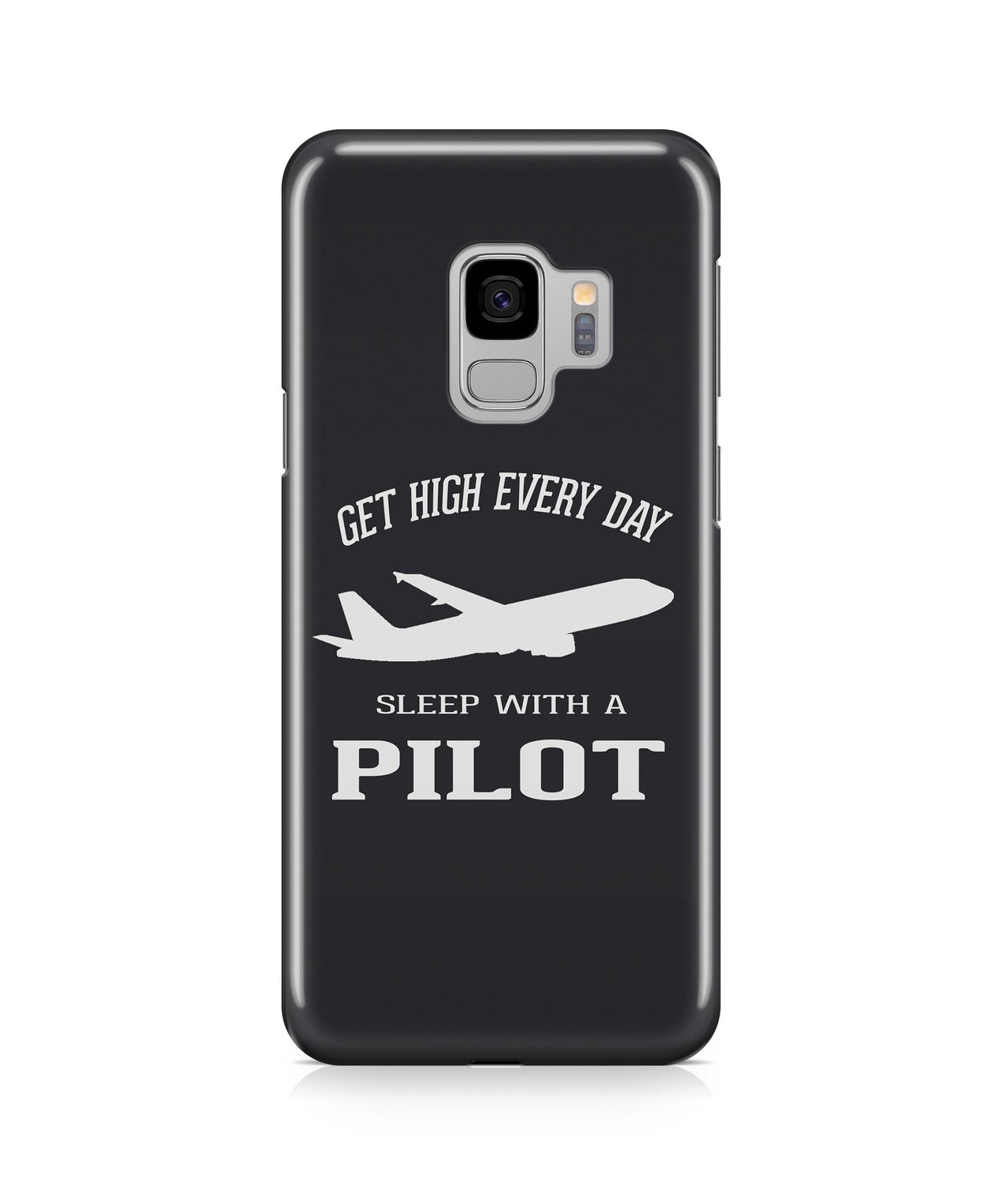 Get High - Sleep With a Pilot Designed Samsung J Cases