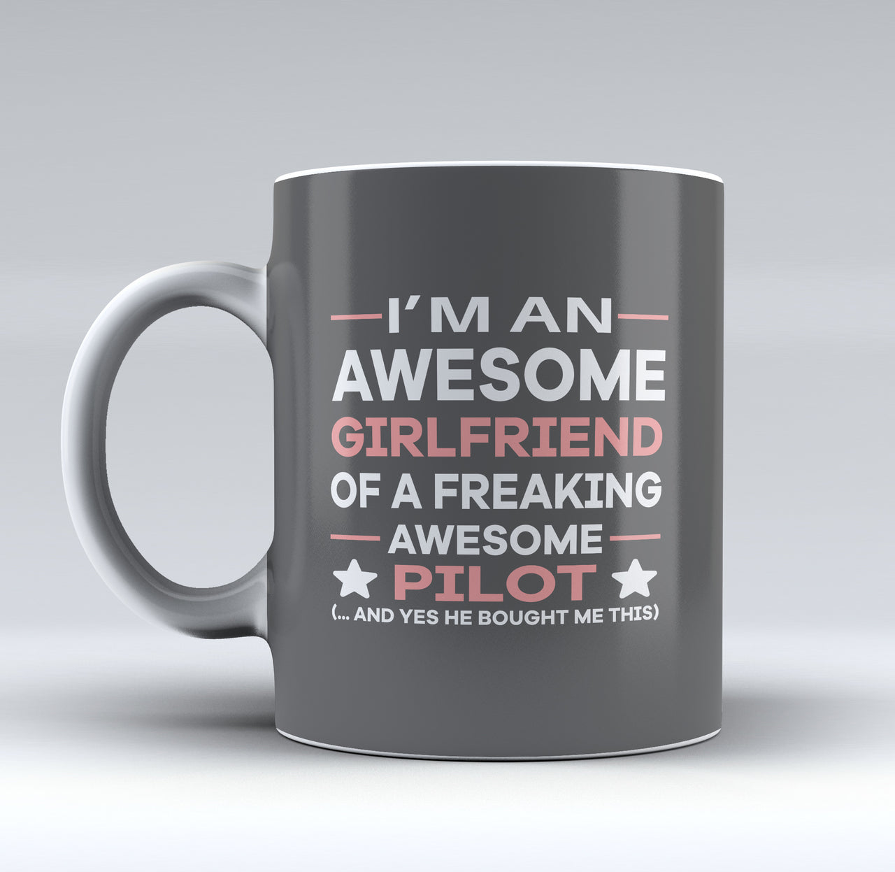 I am an Awesome Girlfriend Designed Mugs