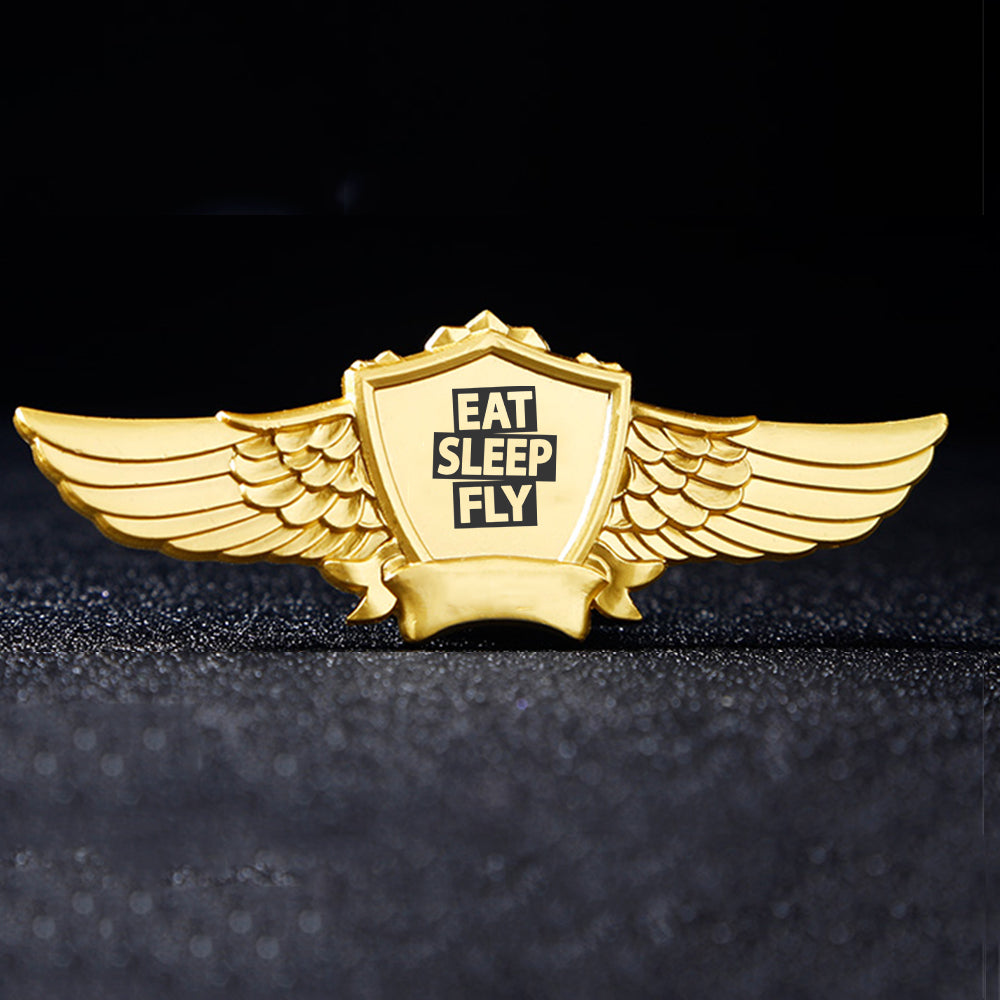 Eat Sleep Fly Designed Badges