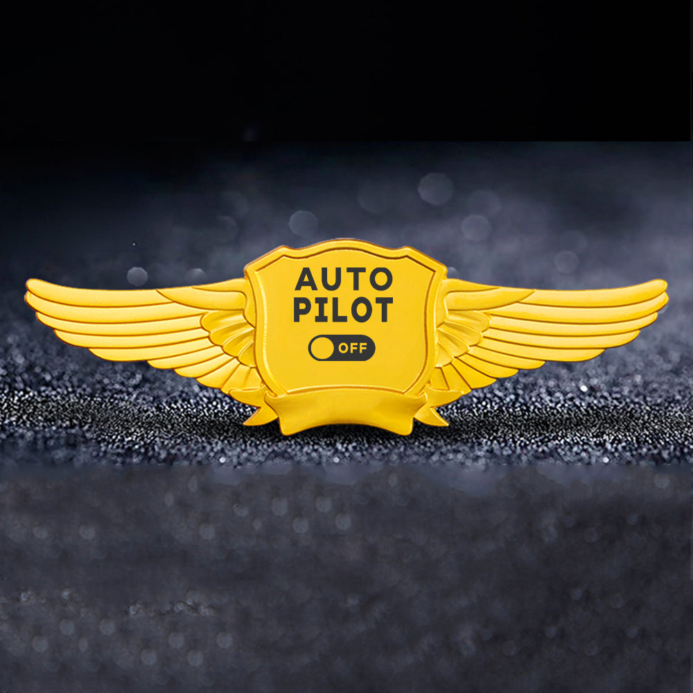 Auto Pilot Off Designed Badges