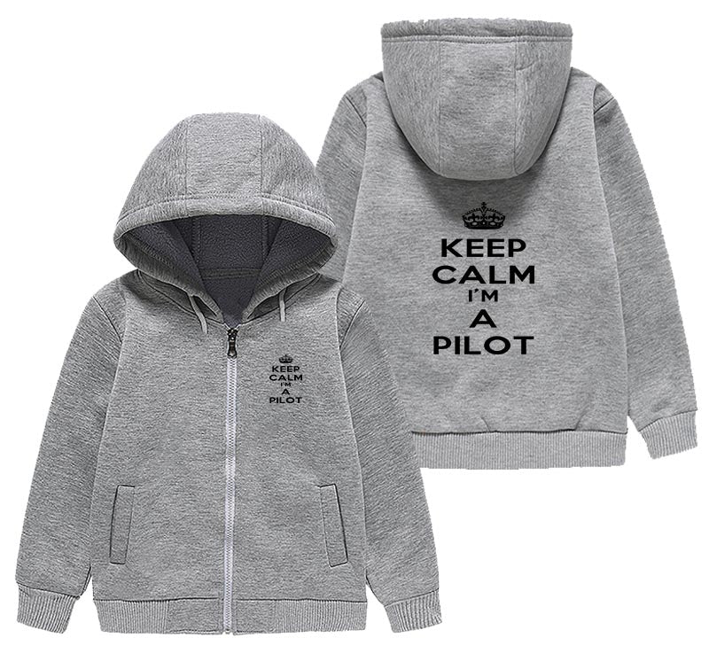 Keep Calm I'm a Pilot Designed "CHILDREN" Zipped Hoodies