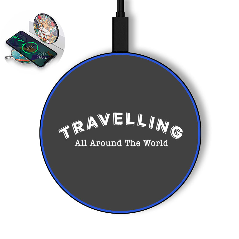 Travelling All Around The World Designed Wireless Chargers