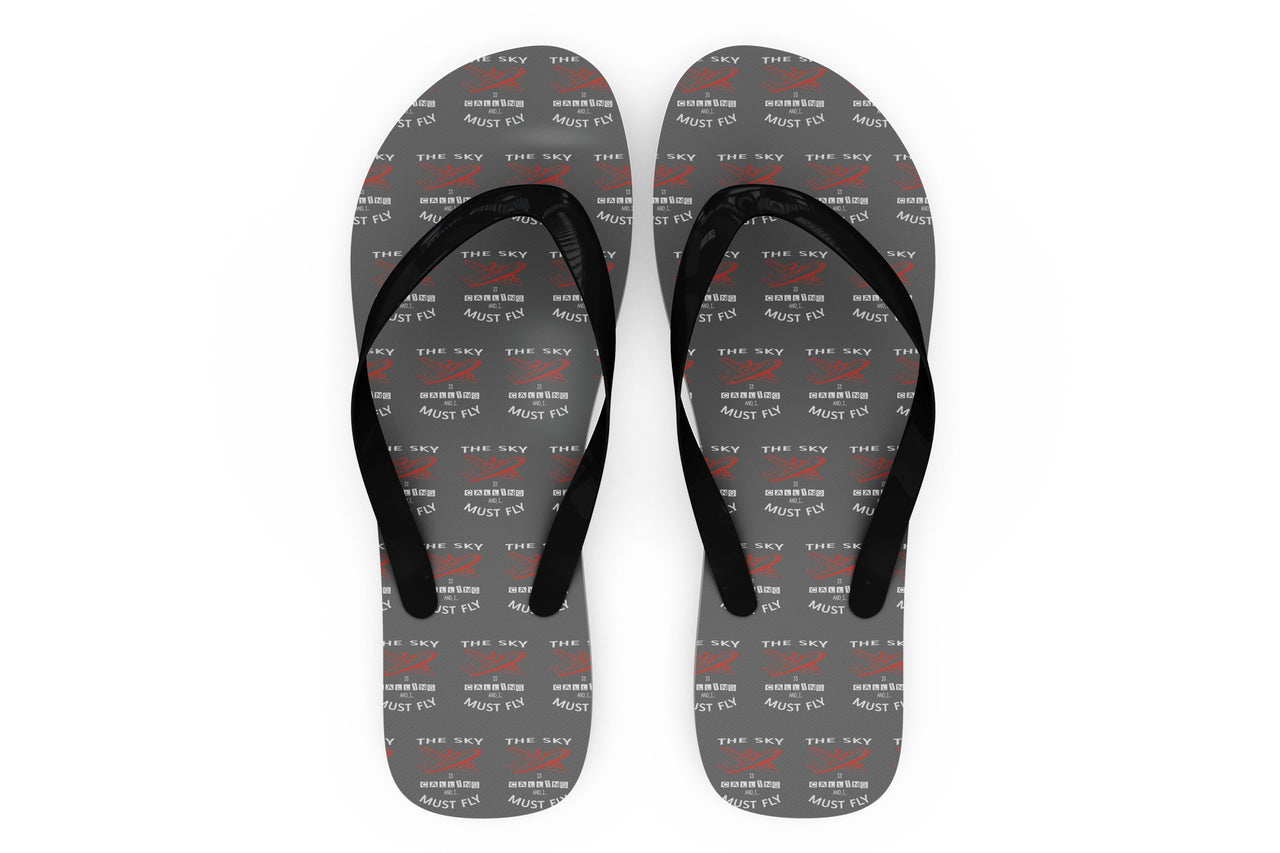 The Sky is Calling and I Must Fly Designed Slippers (Flip Flops)