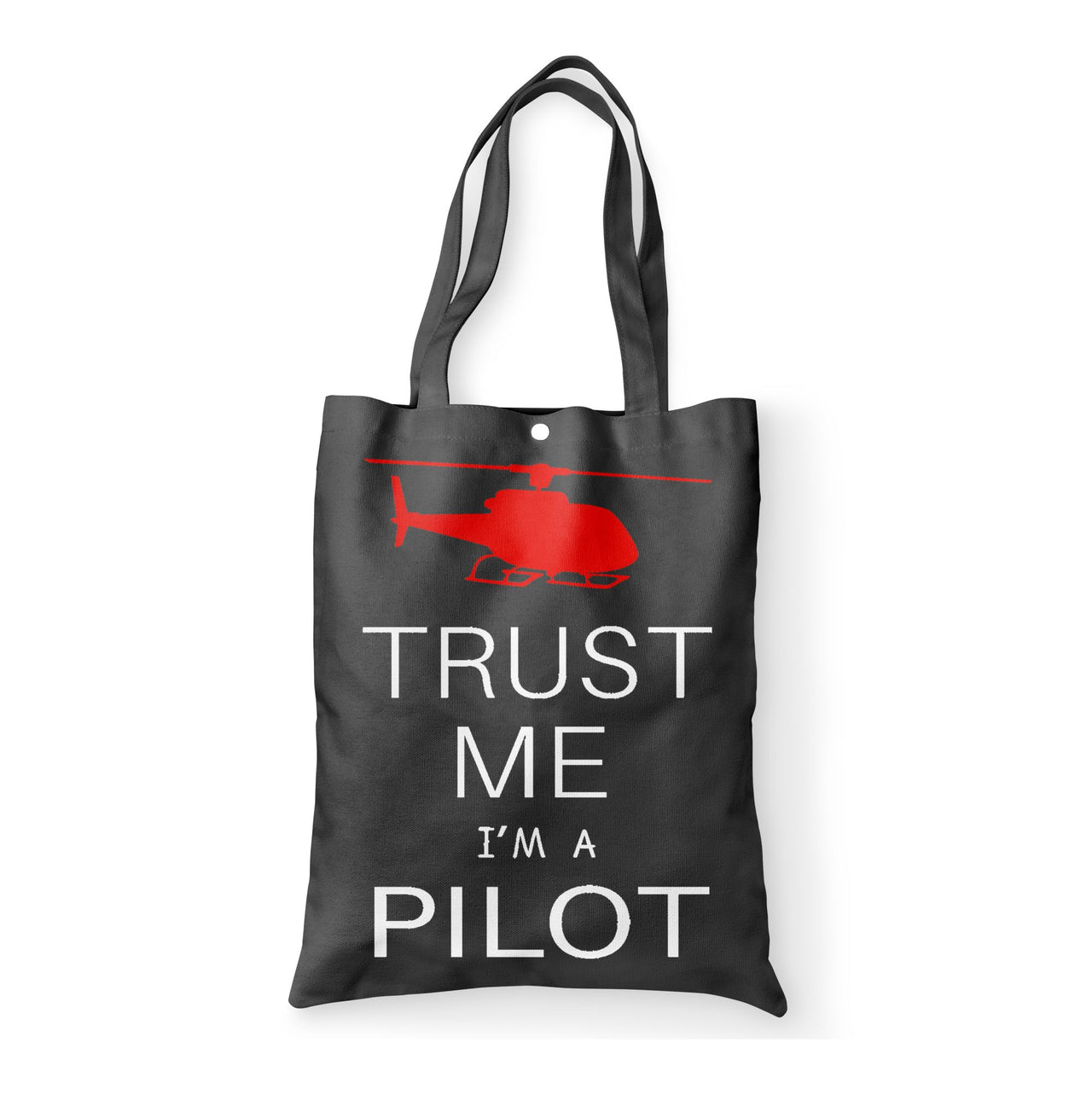 Trust Me I'm a Pilot (Helicopter) Designed Tote Bags