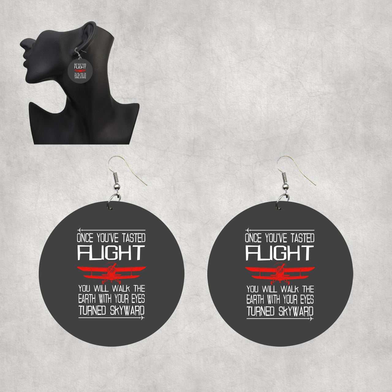 Once You've Tasted Flight Designed Wooden Drop Earrings