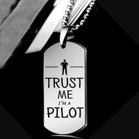 Thumbnail for Trust Me I'm a Pilot Designed Metal Necklaces