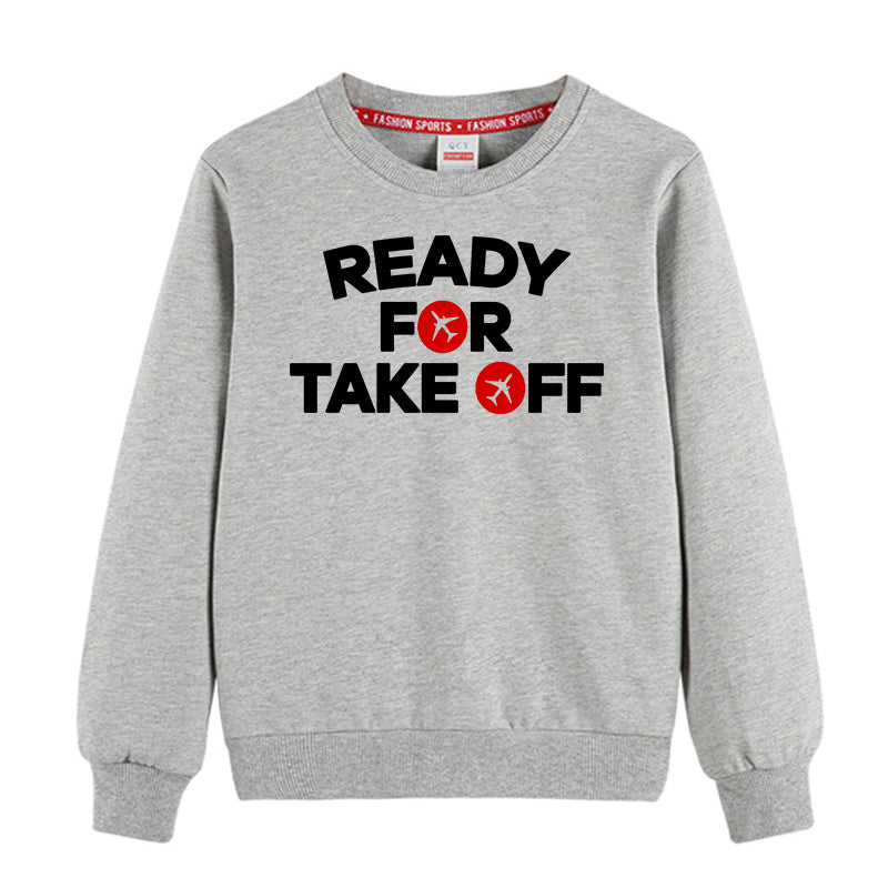 Ready For Takeoff Designed "CHILDREN" Sweatshirts