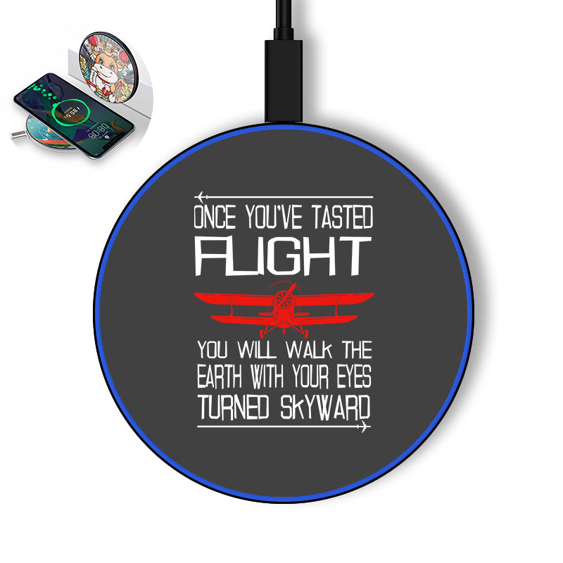 Once You've Tasted Flight Designed Wireless Chargers