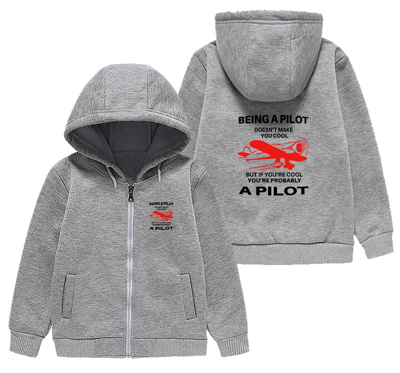 If You're Cool You're Probably a Pilot Designed "CHILDREN" Zipped Hoodies
