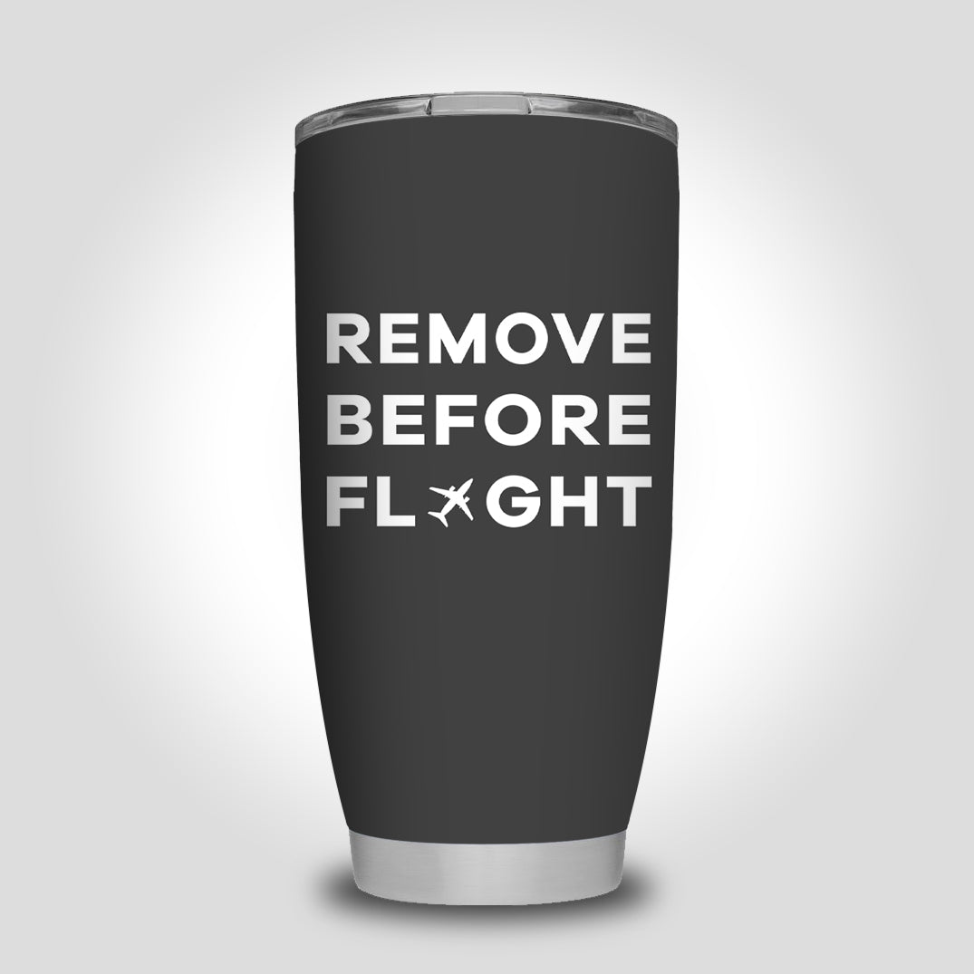 Remove Before Flight Designed Tumbler Travel Mugs