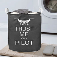 Thumbnail for Trust Me I'm a Pilot (Drone) Designed Laundry Baskets