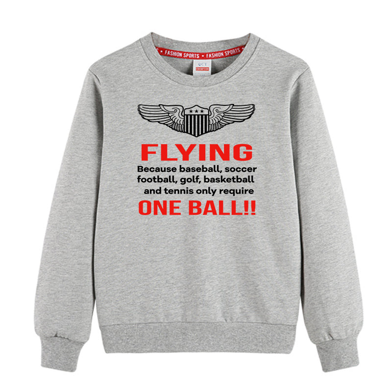 Flying One Ball Designed "CHILDREN" Sweatshirts