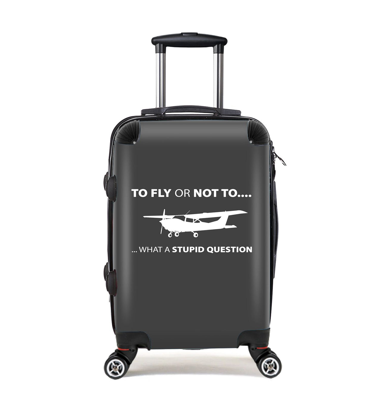 To Fly or Not To What a Stupid Question Designed Cabin Size Luggages