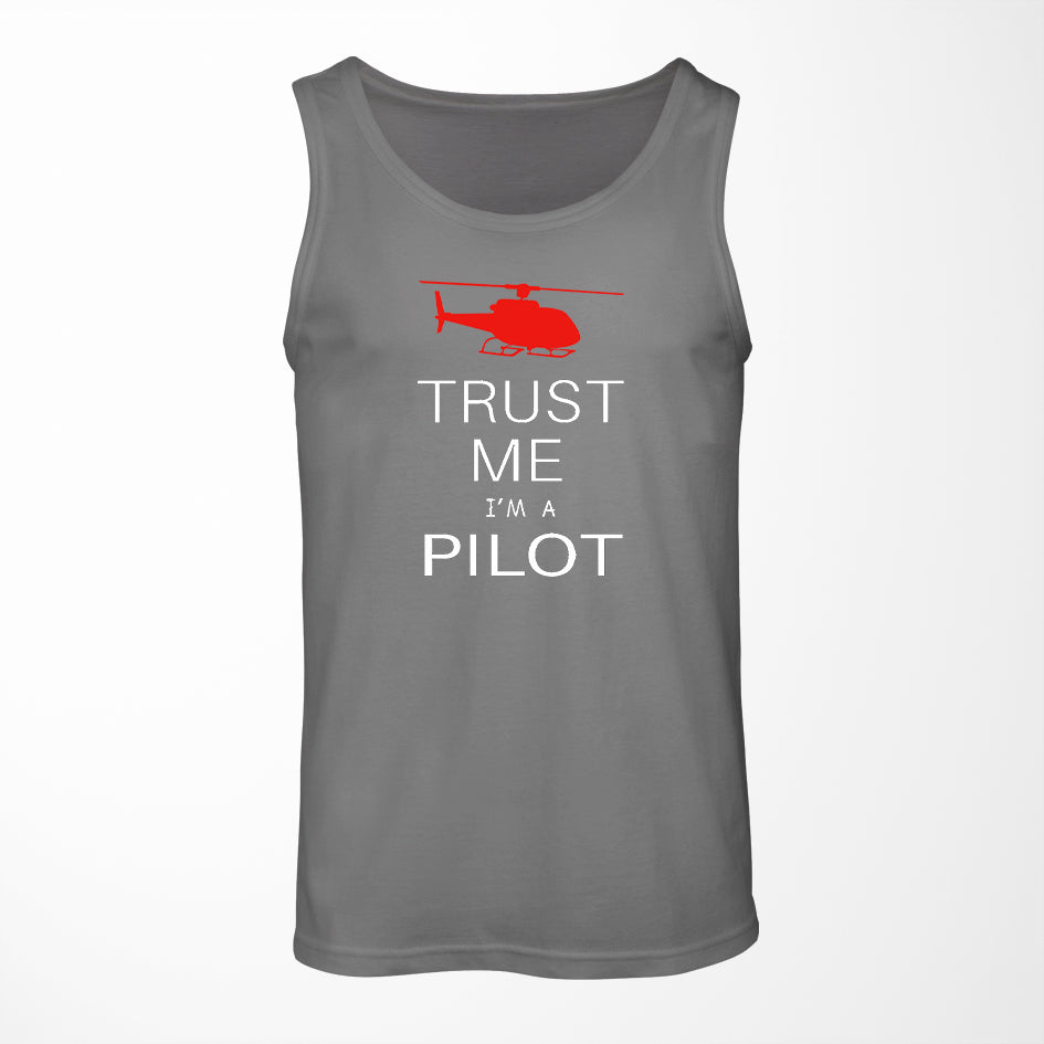 Trust Me I'm a Pilot (Helicopter) Designed Tank Tops