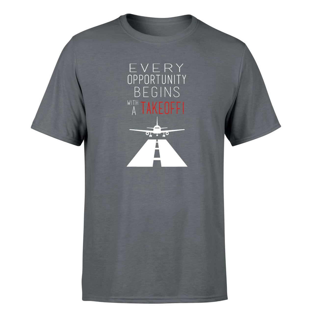 Every Opportunity Designed T-Shirts