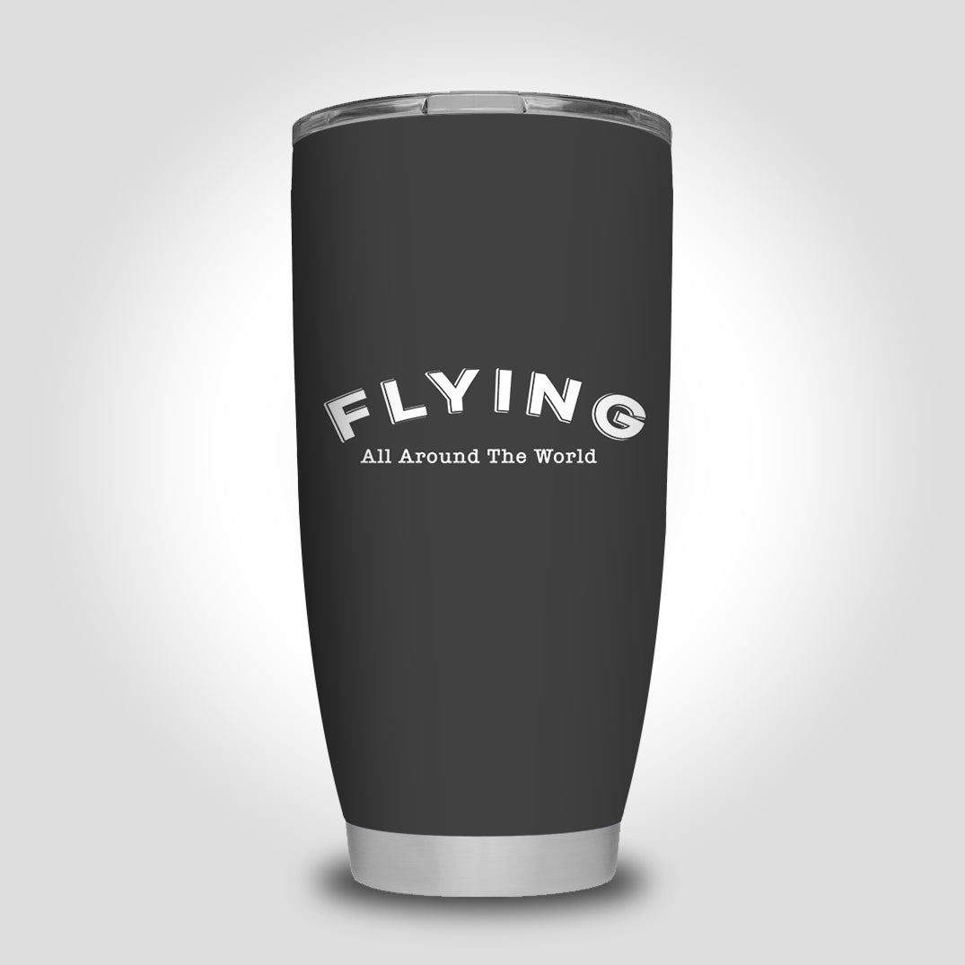 Flying All Around The World Designed Tumbler Travel Mugs