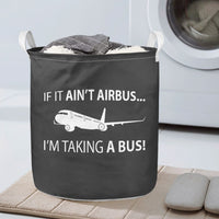 Thumbnail for If It Ain't Airbus I'm Taking A Bus Designed Laundry Baskets